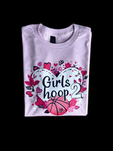 Load image into Gallery viewer, A3 “Girls Love Hoops” Shirt
